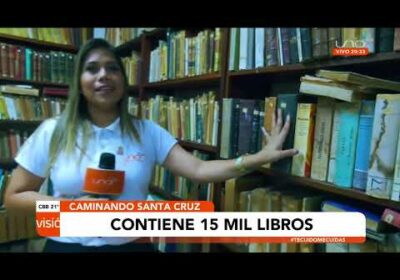 #CaminandoSantaCruz | Conozca más sobre la primer biblioteca de Santa Cruz