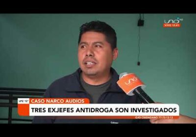 Tres exjefes antidroga son investigados por caso “Narco Audios”