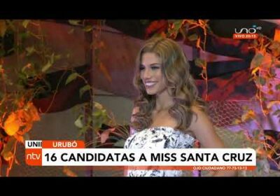 16 candidatas al Miss santa Cruz 2022