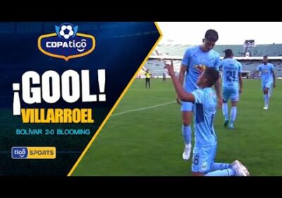 #CopaTigo🏆 ⚽ Miguel Ángel Villarroel aprovecha un mal despeje defensivo de Blooming.