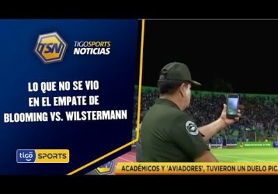 Lo que no se vio en el empate de Blooming vs. Wilstermann.