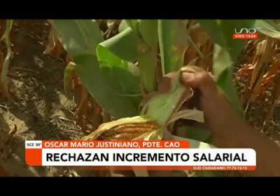 Productores agropecuarios rechazan incremento salarial