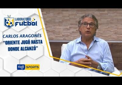 Carlos Aragonés: “Oriente jugó hasta donde alcanzó”.