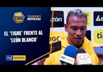 El ‘Tigre’ frente al ‘León Blanco’