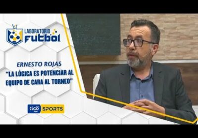 Ernesto Rojas: “La lógica es potenciar al equipo de cara al torneo”.