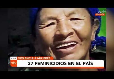 37 feminicidios en lo que va del año en Bolivia