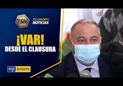 #TigoSportsNoticias🚨VAR se implementará desde el clausura, así lo confirmó el presidente de la FBF.