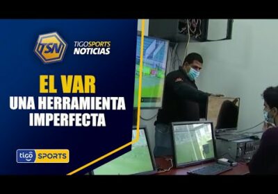 #TigoSportsNoticias🚨El VAR es una herramienta imperfecta, manejada por humanos.