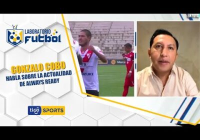 #LaboratorioFútbol🔬Gonzalo Cobo habla sobre la actualidad de Always Ready.