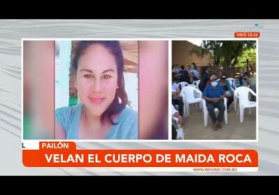 Velan los restos de Maida Roca en Pailón