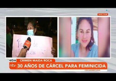 30 años de cárcel para feminicida