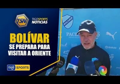 #TigoSportsNoticias🚨Bolívar se prepara para visitar a Oriente en el ‘Tahuichi’.