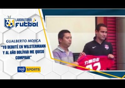 Gualberto Mojica: “Yo debuté en Wilstermann y al año Bolívar me quiso comprar”.