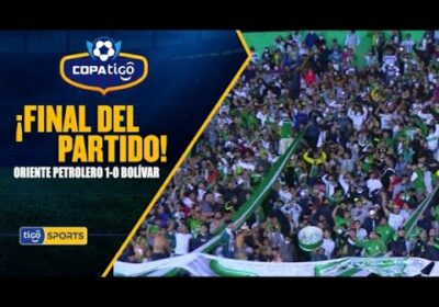 #CopaTigo🏆⏰ 90+7′ ¡Final del partido! Oriente Petrolero derrotó 1-0 a Bolívar .