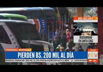 Salidas frustradas de la terminal de Santa Cruz a Beni, causan perdidas de Bs. 200 mil diario