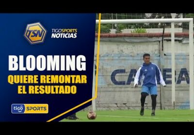 #TigoSportsNoticias🚨Blooming quiere remontar en el Tahuichi. No contará con Sánchez ni Rafinha.