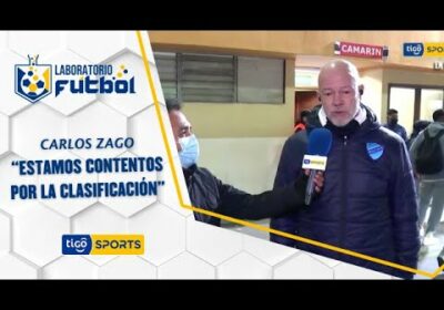 Carlos Zago: “Estamos contentos por la clasificación”.