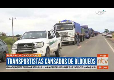 Transportistas piden cuarto intermedio al bloqueo de la ruta a la Chiquitania