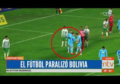 El fútbol paralizó Bolivia