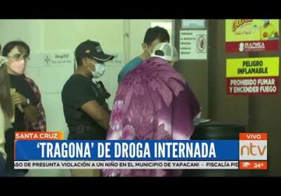 «Tragona» de drogas se encuentra hospitalizada