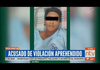 Acusado de violación que habría huido de Cochabamba, fue aprehendido en Santa Cruz