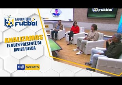 #LaboratorioFútbol🔬 La mesa que más sabe de fútbol analiza el presente de Javier Uzeda.