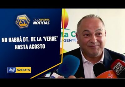 No habrá DT.  de la ‘Verde’ hasta agosto. Y Azkargorta sería el nuevo gerente deportivo.