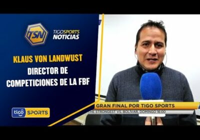 Conversamos con Klaus Von Landwust, director de competiciones de la FBF.