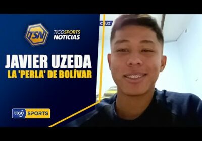 #TigoSportsNoticias🚨 Javier Uzeda, una de las ‘Perlas’ de Bolívar, habló con TSN.