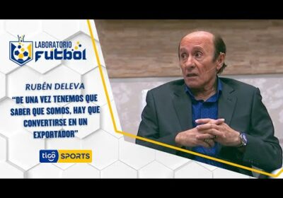 Rubén Deleva: “De una vez tenemos que saber que somos, hay que convertirse en un exportador”.