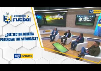 ¿Qué sector debería potenciar The Strongest? La mesa responde.