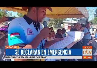 Yapacaní se declara en emergencia