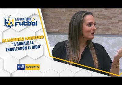 #LaboratorioFútbol🔬Alejandra Saucedo: «Creo que a Ronald Raldes le endulzaron el oído».