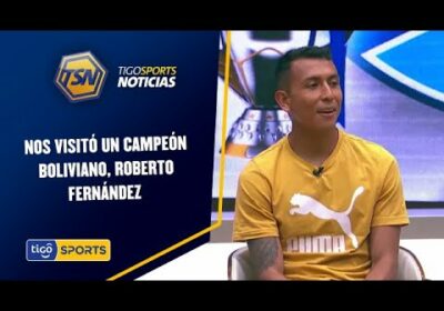 Nos visitó un campeón boliviano. Roberto Fernández en Show de goles.