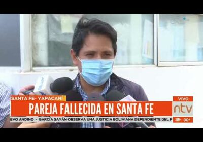 Investigan la muerte de una pareja en Yapacaní