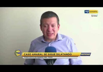 #TigoSportsNoticias🚨 Caso Amaral se sigue dilatando. Todo está en manos del TDD.