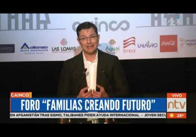 Cainco realizó su foro «Familias creando futuro»