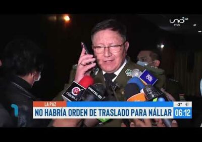 No habría orden de traslado de Misael Nallar del penal de Chonchocoro a Palmasola.