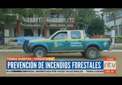 Tierra Nuestra: Caravana por la prevención de incendios forestales en la Chiquitania