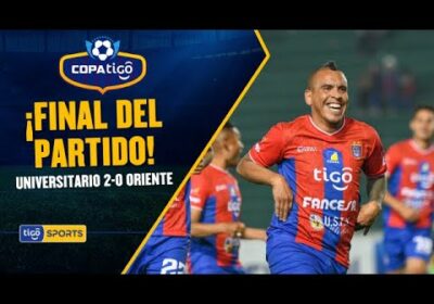 ¡Final del partido! Marcos Ovejero anotó por duplicado el triunfo de Universitario sobre Oriente