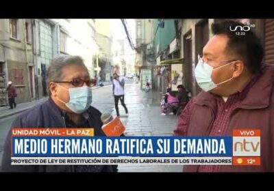#LaPaz | El medio hermano de Larrea se pronuncia y ratifica su denuncia.