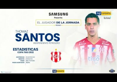 Samsung presenta al jugador de la fecha 3, Thomaz Santos.