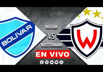 bolivar vs wilstermann en vivo