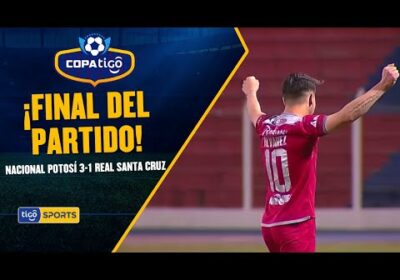 ¡Final del partido! Nacional Potosí derrotó a Real Santa Cruz en la ‘Villa Imperial’.