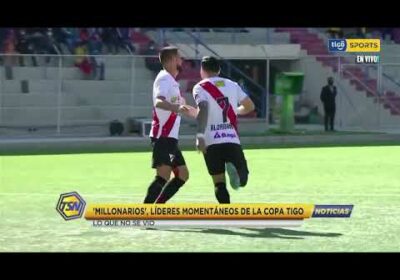 #CopaTigoClausura 🏆’Millonarios’, líderes momentáneos de la Copa Tigo. Lo que no se vio.