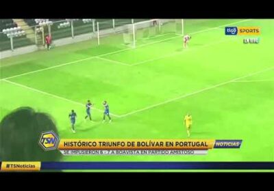 #TigoSportsNoticias 🚨Histórico triunfo de Bolívar en Portugal.