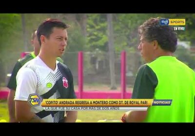 #CopaTigoClausura 🏆’Copito Andrada regresa a Montero como DT. de Royal Pari.