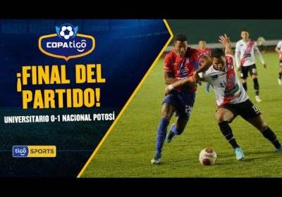 ¡Final del partido! Nacional Potosí ganó en Sucre con gol de Saulo Guerra.