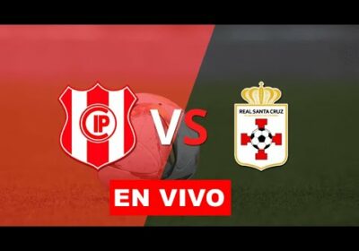 independiente petrolero vs real santa cruz en vivo