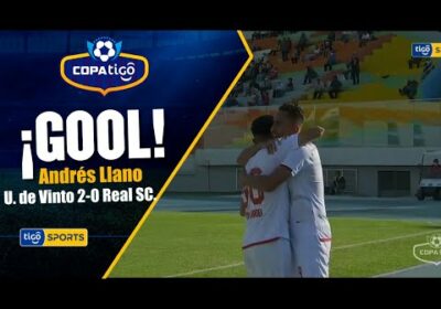 ¡Gol de Universitario de Vinto! Rodrigo Llano aumenta la ventaja para el local.